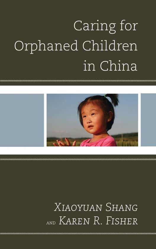 Caring for Orphaned Children in China - cover
