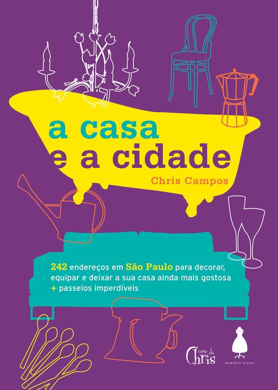 A Casa e a Cidade - cover
