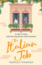 The Kathryn Freeman Romcom Collection 6 - The Italian Job