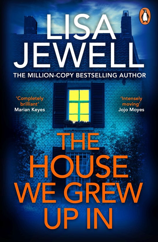 La couverture du livre "The House We Grew Up In" par Lisa Jewell. Une maison sombre avec une fenêtre éclairée, le titre en lettres orange.