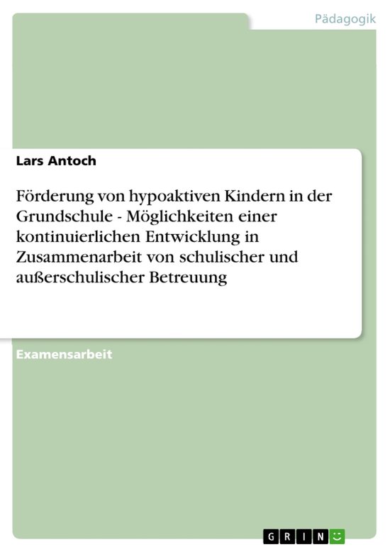 Förderung von hypoaktiven Kindern in der Grundschule - Mög ... - cover