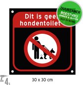 Pictogram/ bord Dibond + boorgaten | "Dit is geen hondentoilet" | 30 x 30 cm | Hondenpoep | Duurzaam | Kak | Roestvrij | 1 stuk