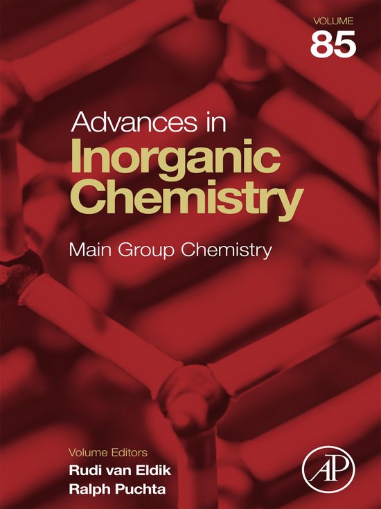 Advances in Inorganic Chemistry 85 - Main Group Chemistry - cover