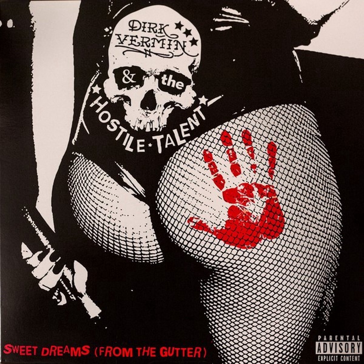 Dirk Vermin & The Hostile Talent - Sweet Dreams (From The Gutter) (CD)
