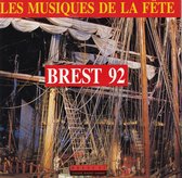Les musiques de la Fête - Brest 92 - Diverse artiesten