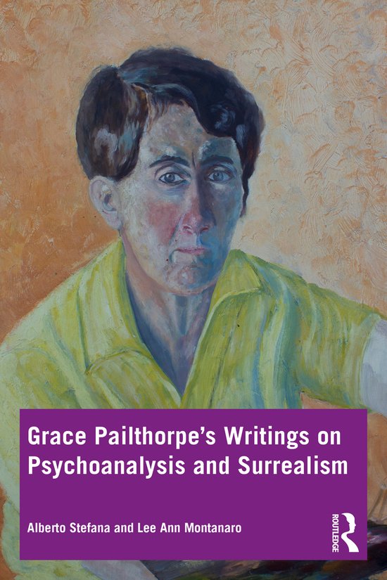 Grace Pailthorpe’s Writings on Psychoanalysis and Surreali ... - cover