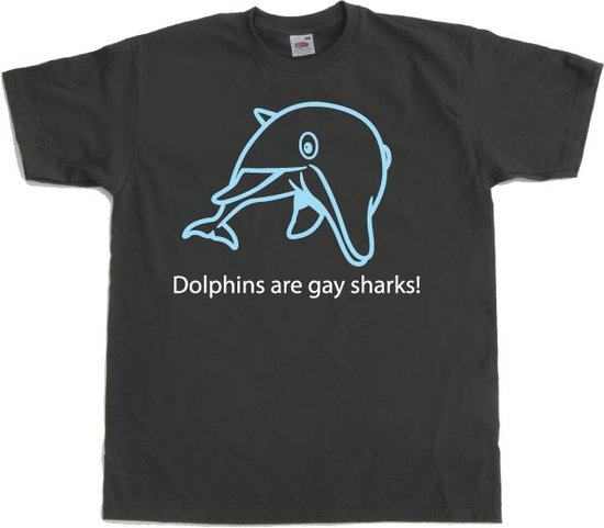 Dolphins Are Gay Sharks! - Large - Grijs