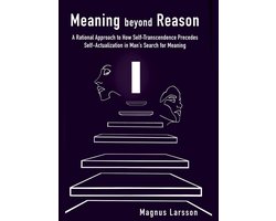 Meaning beyond Reason