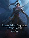 Volume 2 2 - Free-spirited Supreme Divine Doctor