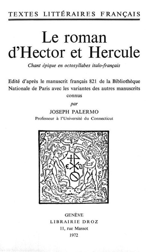 Textes littéraires français - Le Roman d'Hector et Hercule