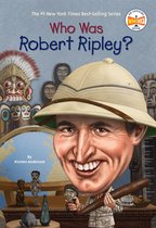 Who Was? - Who Was Robert Ripley?