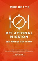 Boek 'Relational Mission' van Mike Betts met vork en mes op een kompas, met de tekst 'EEN MANIER VAN LEVEN'.