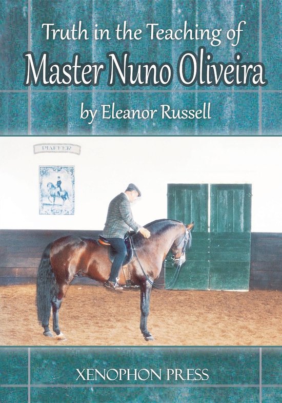 Truth in the Teaching of Master Nuno Oliveira - cover