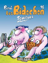 Les Bidochon 16 - Les Bidochon T.16 Toniques
