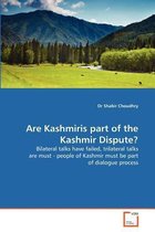 Are Kashmiris part of the Kashmir Dispute?