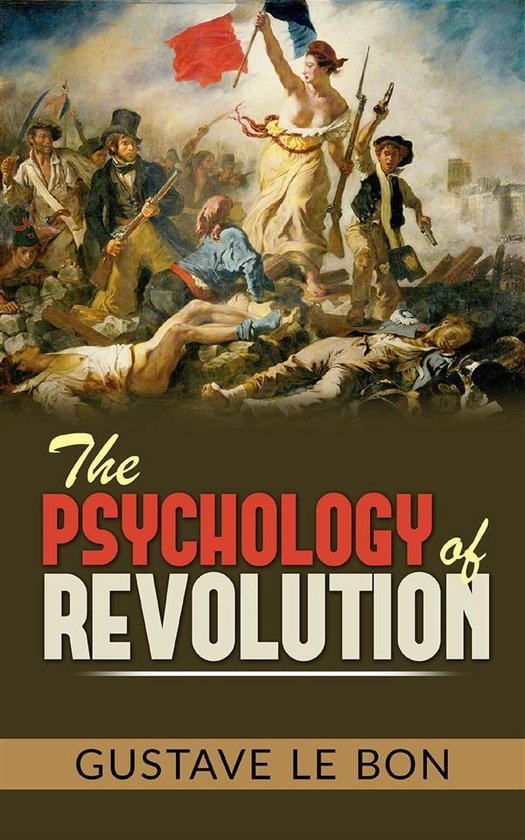 The Psychology of Revolution - cover