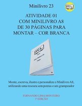 Atividade 01 Com Minilivro A8 de 30 P ginas Para Montar - Cor Branca