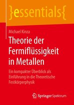 essentials - Theorie der Fermiflüssigkeit in Metallen