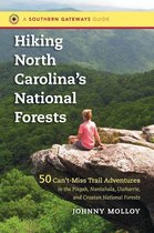 Southern Gateways Guides - Hiking North Carolina's National Forests