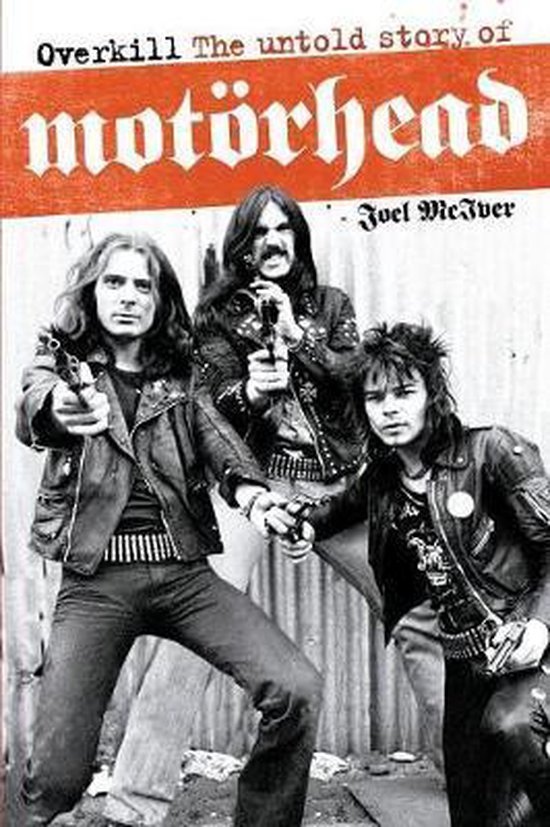 Overkill: The Untold Story Of Motorhead