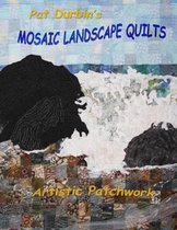 Mosaic Landscape Quilts