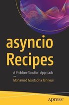 asyncio Recipes