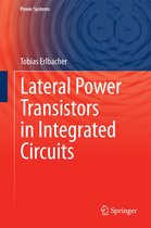Power Systems - Lateral Power Transistors in Integrated Circuits