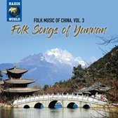 Various Artists - Folk Music Of China, Volume 3: Folk Songs Of Yunnan (CD)