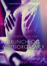 LUST - Brunch en meervoudige orgasmes - erotisch verhaal
