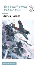 The Ladybird Expert Series 12 - The Pacific War 1941-1943
