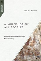 Missiological Engagements - A Multitude of All Peoples