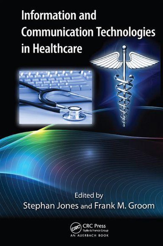 Information and Communication Technologies in Healthcare (ebook