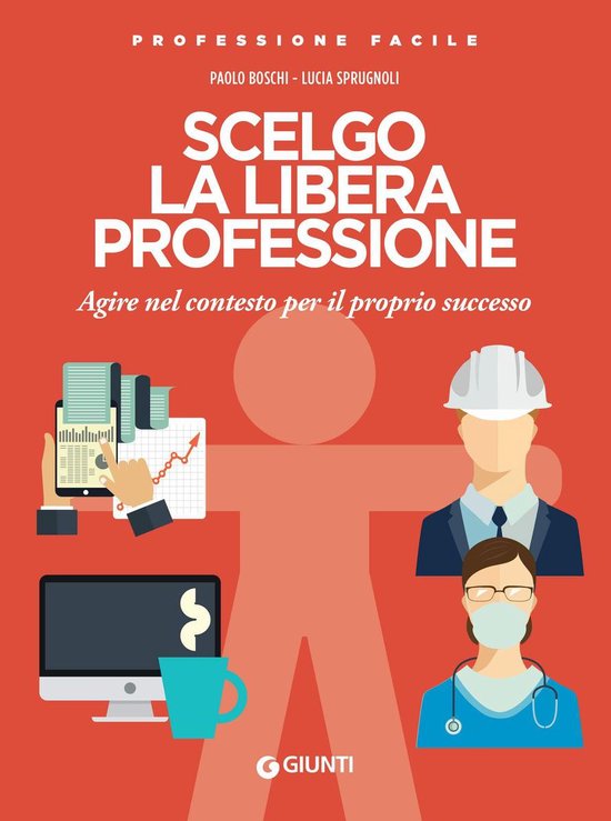 Scelgo la libera professione - cover