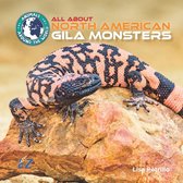 All About North American Gila Monsters