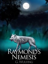 Raymond's Nemesis