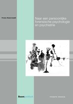 Pompe-reeks 95 -   Naar een persoonlijke forensische psychologie en psychiatrie
