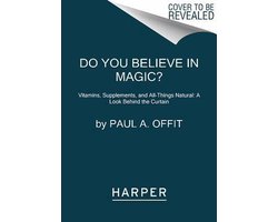 Do You Believe in Magic?