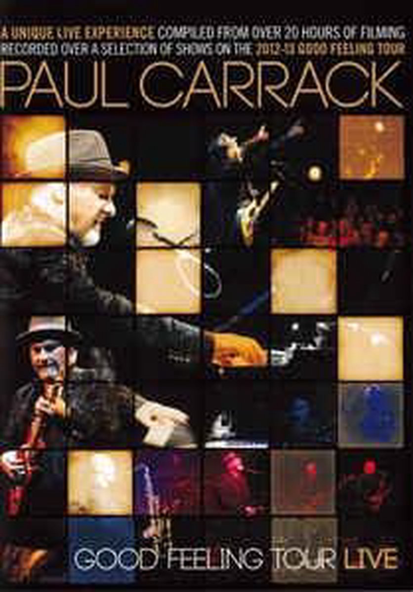 Paul Carrack - Good Feeling Tour Live