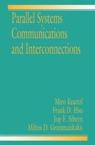 Parallel System Interconnections and Communications