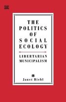 The Politics of Social Ecology