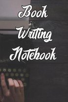 Book Writing Notebook