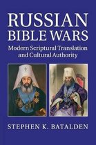 Russian Bible Wars