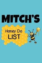 Mitch's Honey Do List
