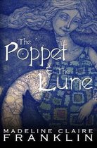 The Poppet and the Lune