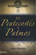 De Pentecostes a Patmos / From Pentecost to Patmos