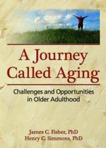 A Journey Called Aging