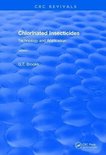CRC Press Revivals- Revival: Chlorinated Insecticides (1974)