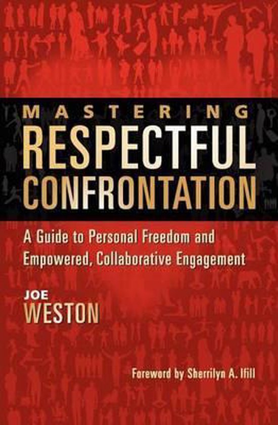 Mastering Respectful Confrontation - cover