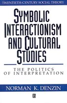 Symbolic Interactionism And Cultural Studies