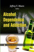 Alcohol Dependence & Addiction